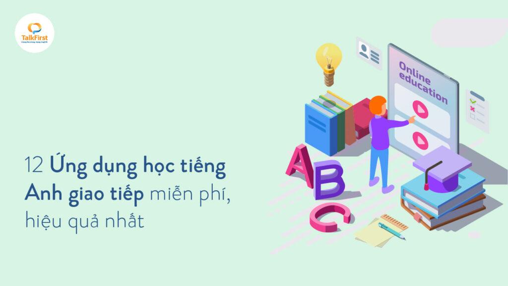 App học tiếng Anh giao tiếp miễn phí
