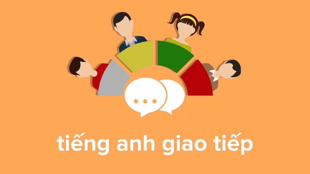 Tiếng Anh giao tiếp cơ bản