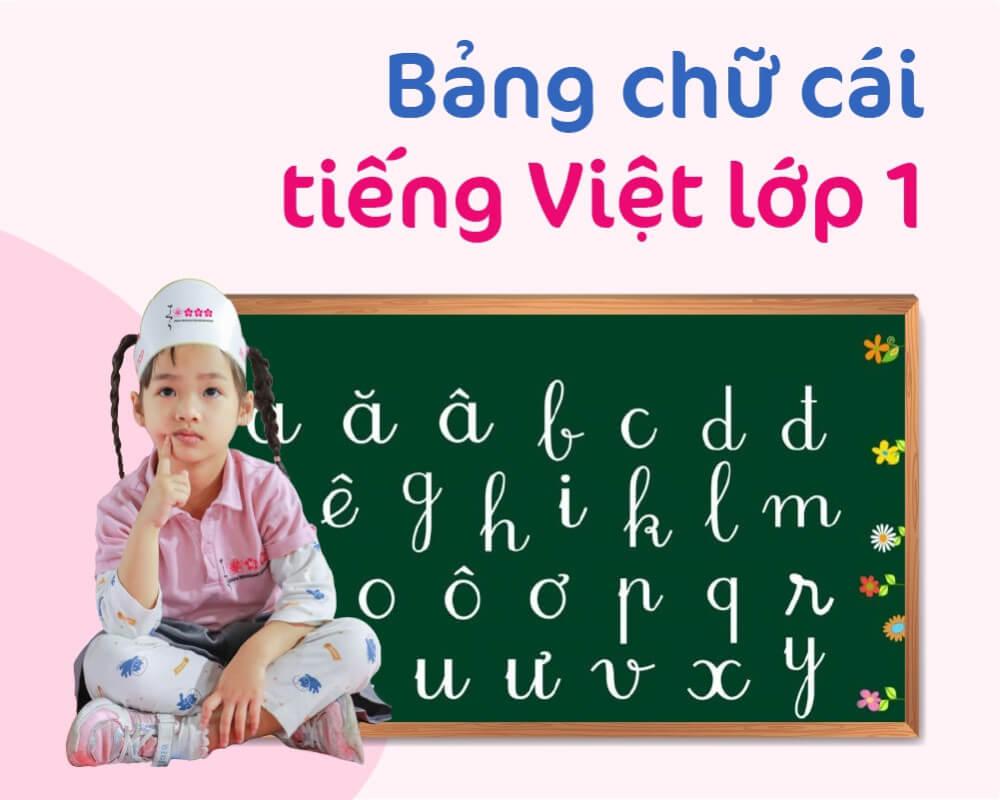bảng chữ cái tiếng việt lớp 1