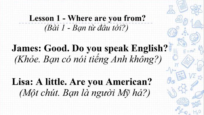 Những đoạn hội thoại tiếng anh thông dụng trong cuộc sống