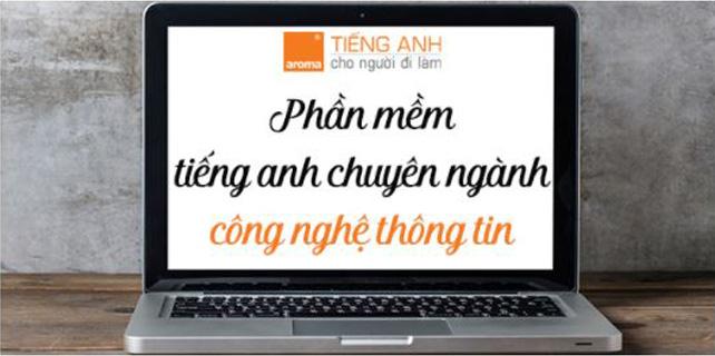 Top-3-phan-mem-tieng-anh-chuyen-nganh-cong-nghe-thong-tin