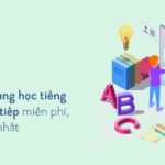 12 App học tiếng Anh giao tiếp hiệu quả cho người mới bắt đầu