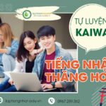 Tự luyện kaiwa – Tiếng Nhật thăng hoa
