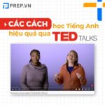 Học tiếng Anh qua TED Talks – Bí quyết lên trình Anh ngữ hiệu quả
