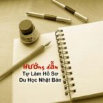 Tự làm hồ sơ du học Nhật Bản và 7 điều du học sinh cần LƯU Ý