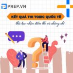 Kết quả thi TOEIC quốc tế – Thủ tục nhận chứng chỉ và điểm thi