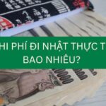 Tổng chi phí đi Nhật Bản năm 2023 có thể bạn chưa biết