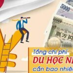 Chi phí du học Nhật Bản là bao nhiêu tiền mới nhất 2023
