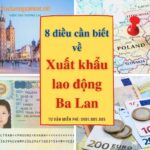 8 điều cần biết về xuất khẩu lao động Ba Lan 2023