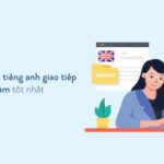 Top 10 Tài liệu tiếng anh giao tiếp cho người đi làm tốt nhất