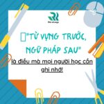 3 NHẮC NHỞ GIÚP BẠN CẢI THIỆN 25% TỐC ĐỘ HỌC NGỮ PHÁP TIẾNG NHẬT