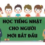 Hướng dẫn học tiếng Nhật cho người mới bắt đầu - Lộ trình từ A đến Z