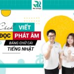 Học bảng chữ cái tiếng Nhật Hiragana – Hướng dẫn chi tiết A-Z cho người mới bắt đầu