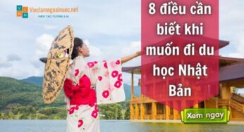 Tất tần tật về du học Nhật Bản với 8 điều cần biết liên quan đến chương trình