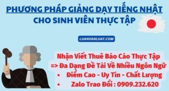 Phương Pháp Giảng Dạy Tiếng Nhật Cho Sinh Viên Thực Tập