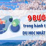 Quy trình du học Nhật Bản trọn gói trong 9 bước, bạn đã biết chưa?