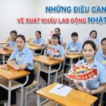 9 bước trong quy trình đi xuất khẩu lao động Nhật Bản