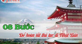 08 bước để hoàn tất thủ tục đi Nhật Bản 2020