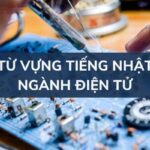 Từ vựng tiếng Nhật chuyên ngành điện công nghiệp