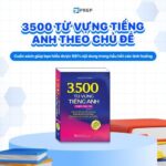 Review chi tiết sách 3500 từ vựng tiếng Anh theo chủ đề PDF