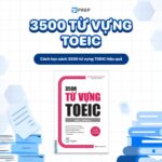 Mở rộng từ vựng TOEIC với sách 3500 từ vựng TOEIC PDF