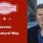 Cách sử dụng Effortless English để học tiếng Anh hiệu quả