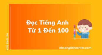 Đọc Tiếng Anh Từ 1 Đến 100 (Cực Dễ)