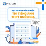 Các mẹo khoanh trắc nghiệm tiếng Anh trong bài thi THPTQG!