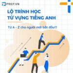 Lộ trình học từ vựng tiếng Anh 160 ngày dành cho người mới bắt đầu
