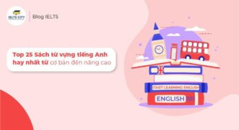 Top 22 Sách từ vựng tiếng Anh cực hay từ cơ bản đến nâng cao