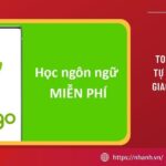 TOP 10+ phần mềm tự học Tiếng Anh giao tiếp miễn phí, hiệu quả