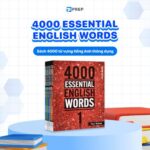 4000 Essential English Words – 4000 từ vựng tiếng Anh thông dụng