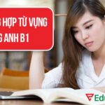 3000 từ vựng tiếng Anh B1 theo chủ đề bản PDF chuẩn nhất 