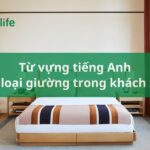 150+ từ vựng tiếng Anh chuyên ngành khách sạn theo chủ đề